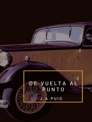 cover image of De vuelta al punto.